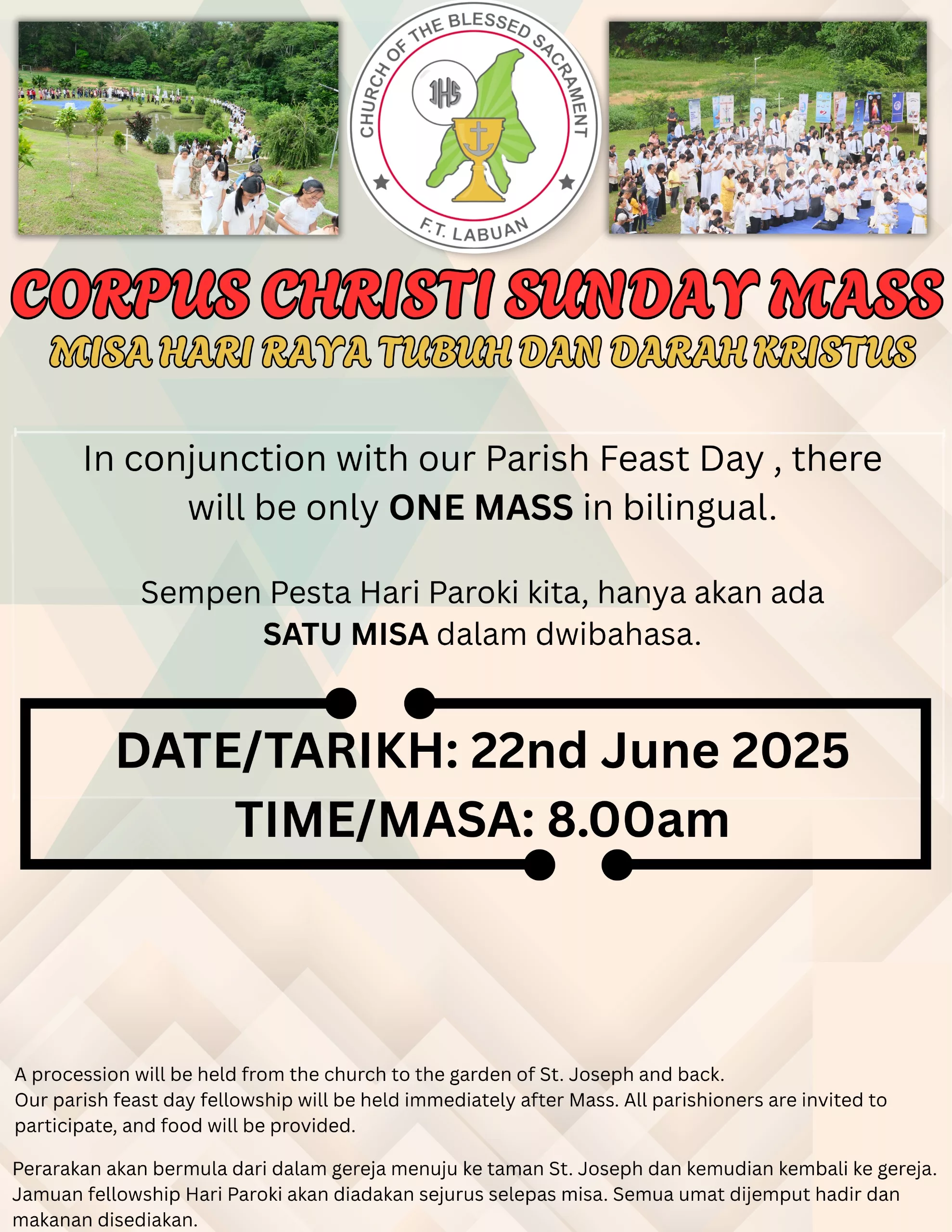 ANNOUNCEMENT/PENGUMUMAN (22ND JUNE 2025) – THE MOST HOLY BODY & BLOOD OF CHRIST YEAR C